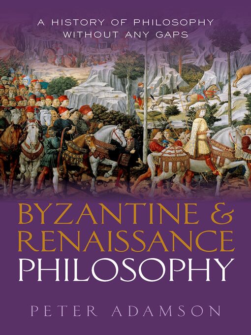 Title details for A History of Philosophy Without Any Gaps, Volume 6 by Peter Adamson - Available